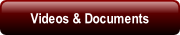 Videos & Documents.